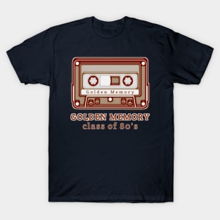 Golden Memory Class Of 80's T-Shirt